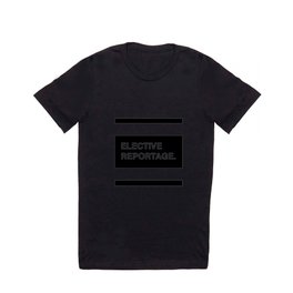 Elective Reportage T-shirt | Photojournalism, Documentary, Graphicdesign, Photo 