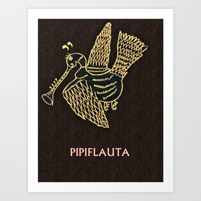 PIPIFLAUTA Art Print