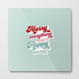 Merry Everything on Retro blue Metal Print | Christmas, Typography, Decor, Blue, Merry, Minimal, Shadows, Words, Vintage, Happy 