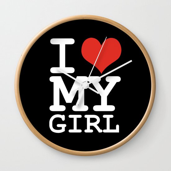 I love my girl Wall Clock