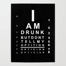 Funny drunk eye chart Poster