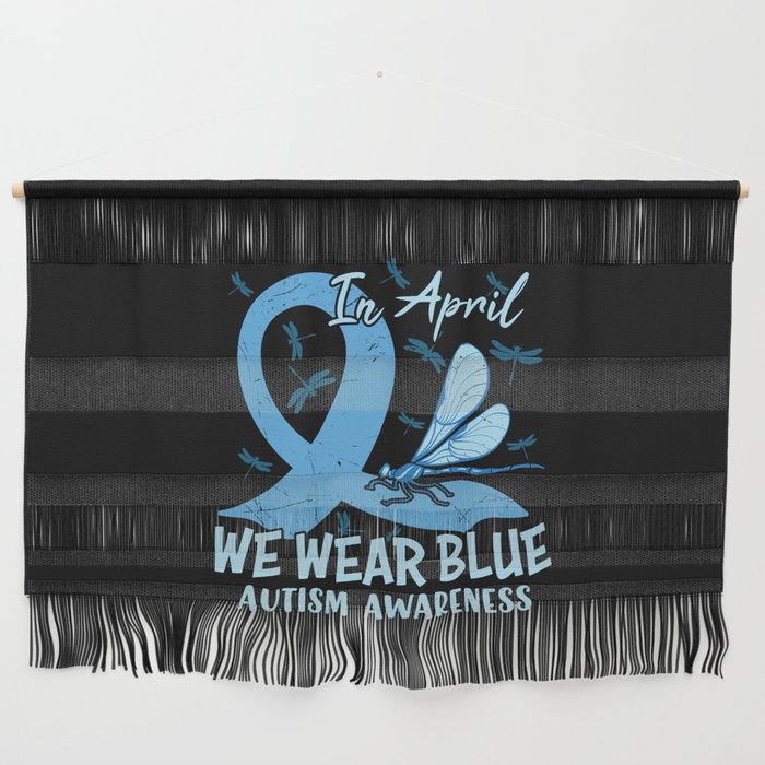 In April We Wear Blue Autism Awareness Wall Hanging