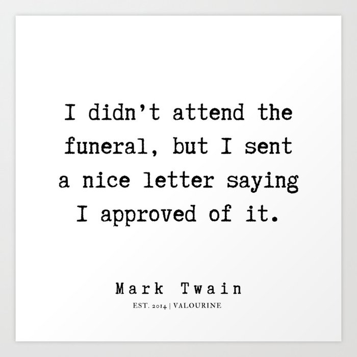 14 Mark Twain Quotes 190730v Art Print By Quotesandsayings Society6