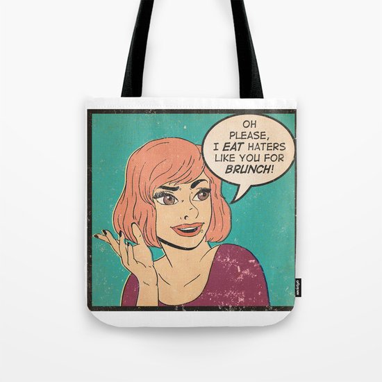 Haters Tote Bag