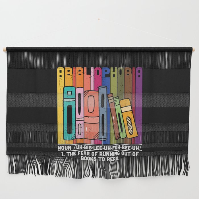 Funny Abibliophobia Definition Wall Hanging