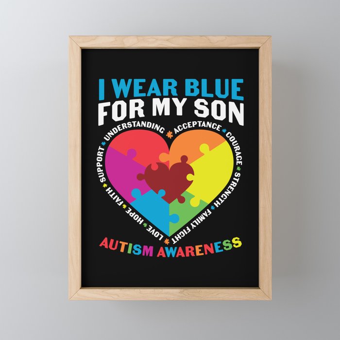 I Wear Blue For My Son Autism Awareness Framed Mini Art Print