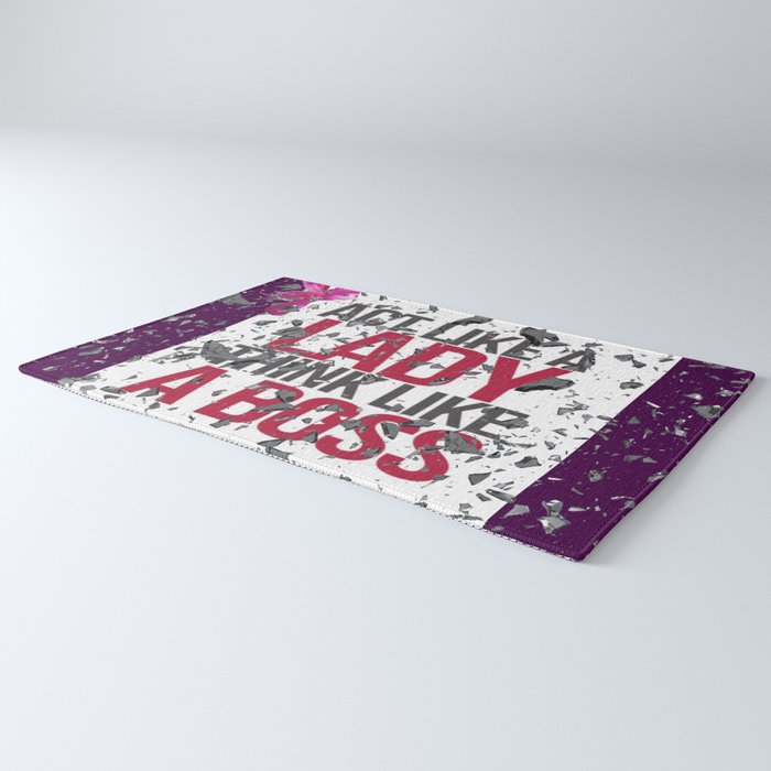 Act Like A Lady Think Like A Boss Shattered Glass Ceiling Rug By
