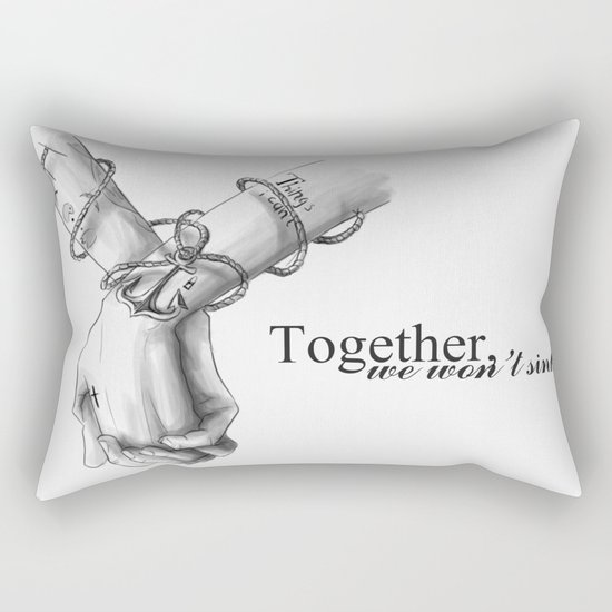 Together, we won't sink Rectangular Pillow