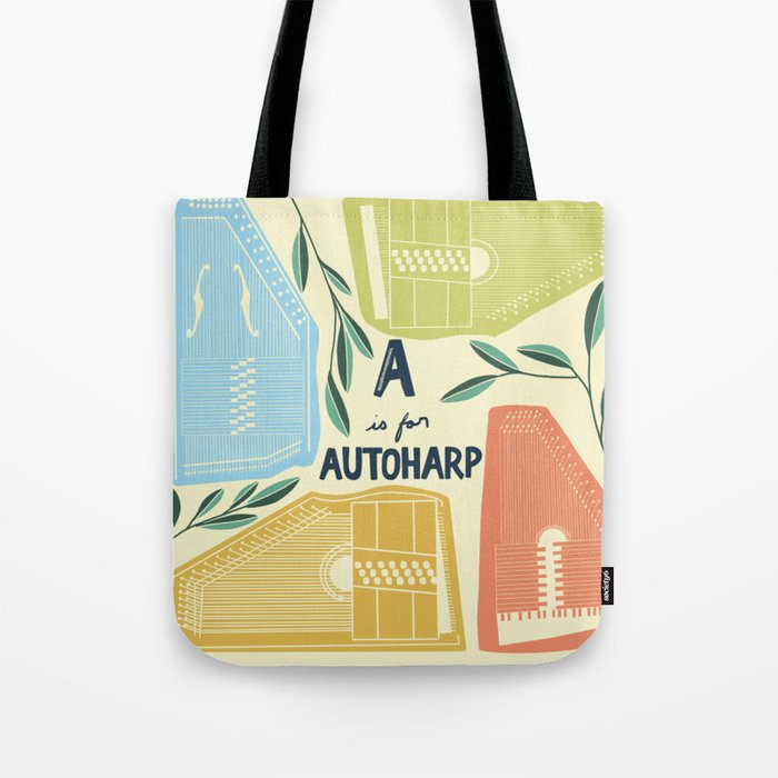 A is for Autoharp Tote Bag