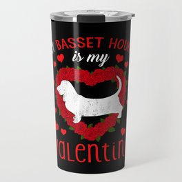 Dog Animal Hearts Day Basset My Valentines Day Travel Mug