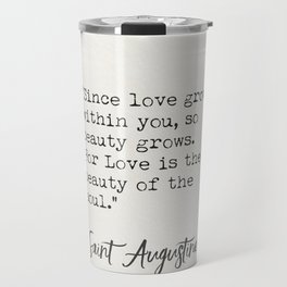 Saint Augustine quote b Travel Mug