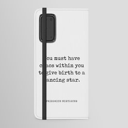 You must have chaos within you - Friedrich Nietzsche Quote - Literature - Typewriter Print Android Wallet Case