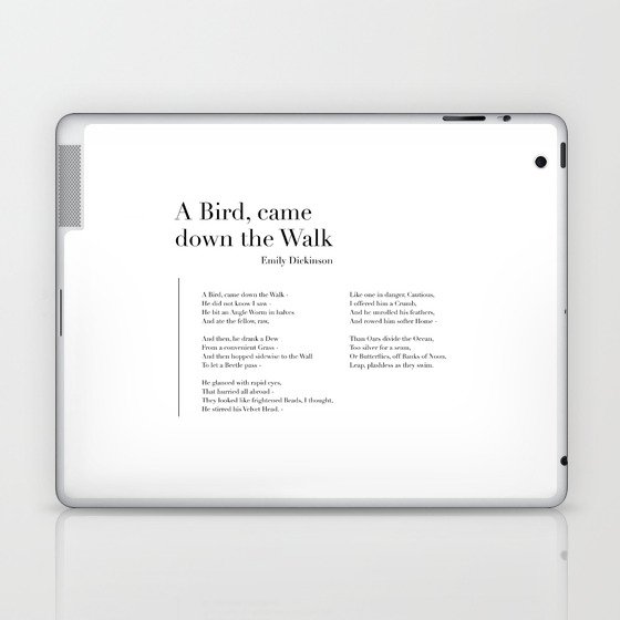 A Bird, Came Down the Walk by Emily Dickinson Laptop & iPad Skin