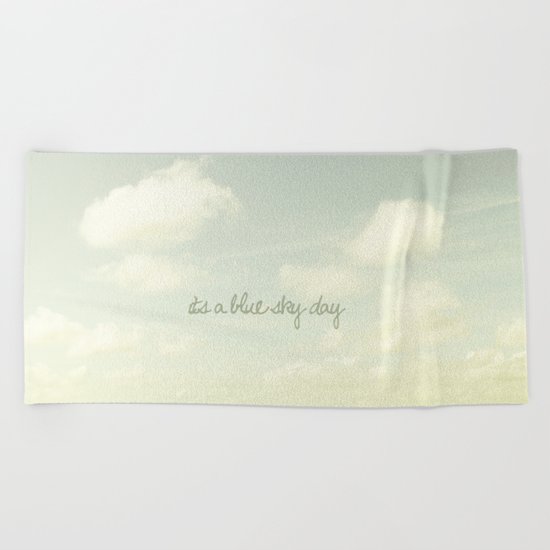 Its a blue sky day II Beach Towel