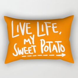 Live Life My Sweet Potato Rectangular Pillow