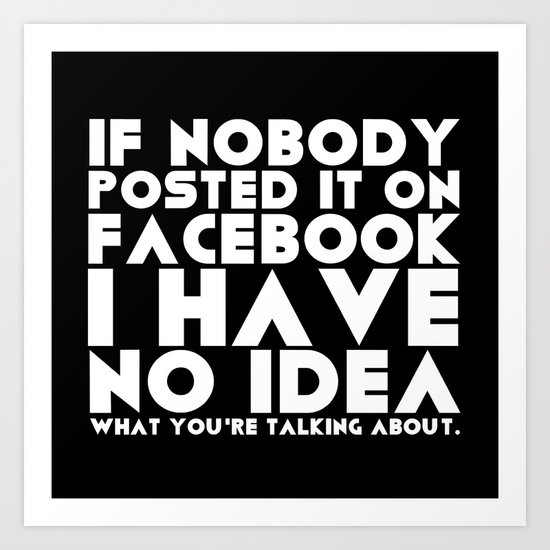 Facebook Problems Art Print
