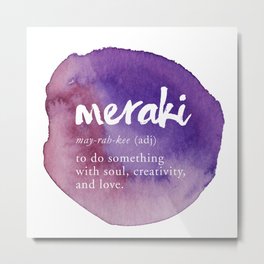 Meraki Word Nerd Definition - Purple Watercolor Metal Print | Soul, Love, Digital, Other, Wordnerd, Typography, Painting, Popart, Artist, Word 