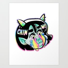 CHIN UP Art Print