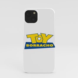 toy borracho iPhone Case