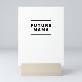 Future Mama Mini Art Print