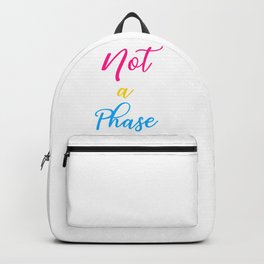 Not A Phase - Pan Pride Flag Backpack