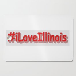 "#iLoveIllinois " Cute Design. Buy Now Cutting Board