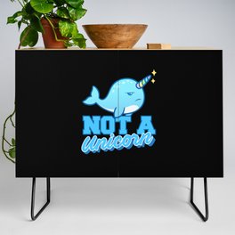 Not A Unicorn Narwhal Whale Unicorn Credenza