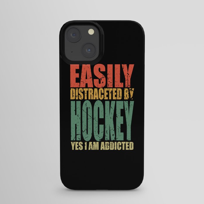 Hockey Saying Funny iPhone Case