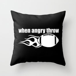  When Angry Throw Black Throw Pillow | Black, Sport, Angry, Graphicdesign, Throw, Digital, Fire, Football, Sports 