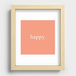 happy. Recessed Framed Print