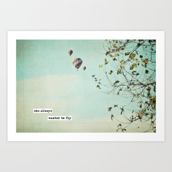 she always wanted to fly Art Print