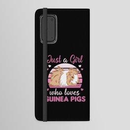 Just A Girl who Loves Guinea Pigs - Sweet Guinea Android Wallet Case
