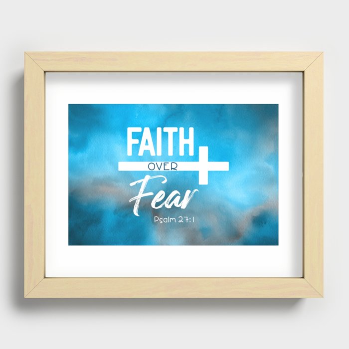 Faith over Fear Recessed Framed Print