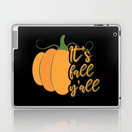 Its Fall y all autumn fall season design Laptop Skin