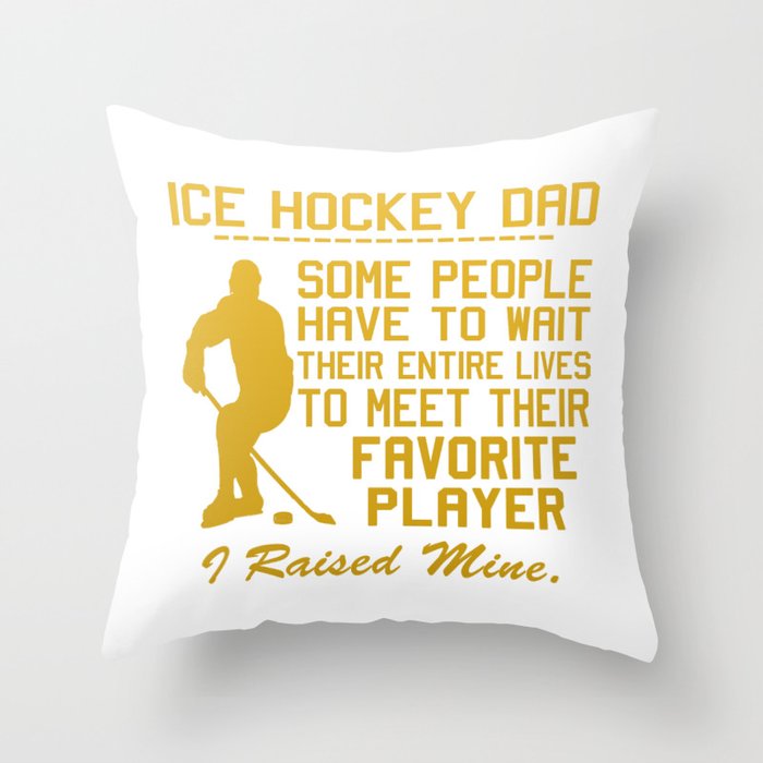 ICE HOCKEY DAD Throw Pillow
