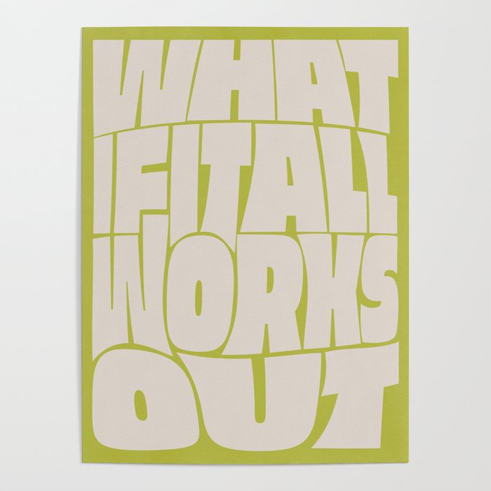 What If It All Works Out Poster