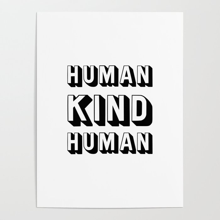 HUMAN KIND HUMAN Poster