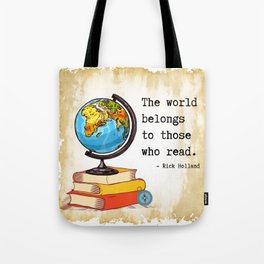 The World Belongs to Readers Tote Bag