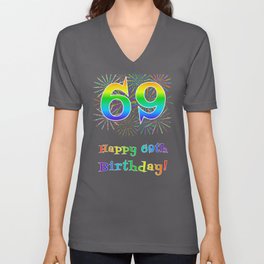 [ Thumbnail: 69th Birthday - Fun Rainbow Spectrum Gradient Pattern Text, Bursting Fireworks Inspired Background V Neck T Shirt V-Neck T-Shirt ]