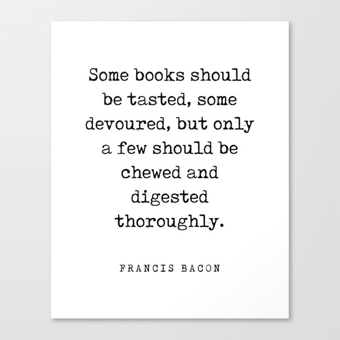 Some books should be tasted - Francis Bacon Quote - Literature - Typewriter Print Canvas Print