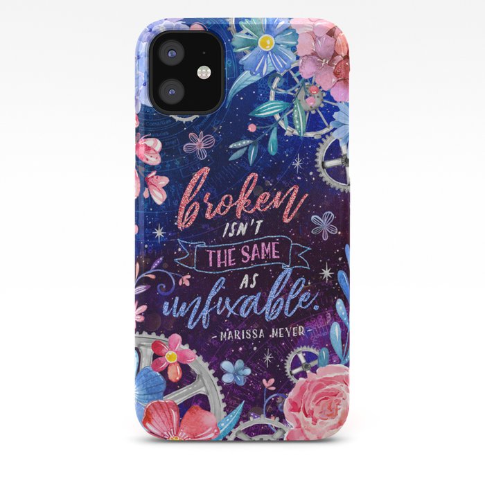 Broken isn't the same iPhone 11 case Broken isn't the same iPhone 11 case