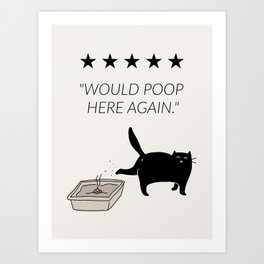Would Poop Here Again - Black Cat - Funny Bathroom Decor Art Print