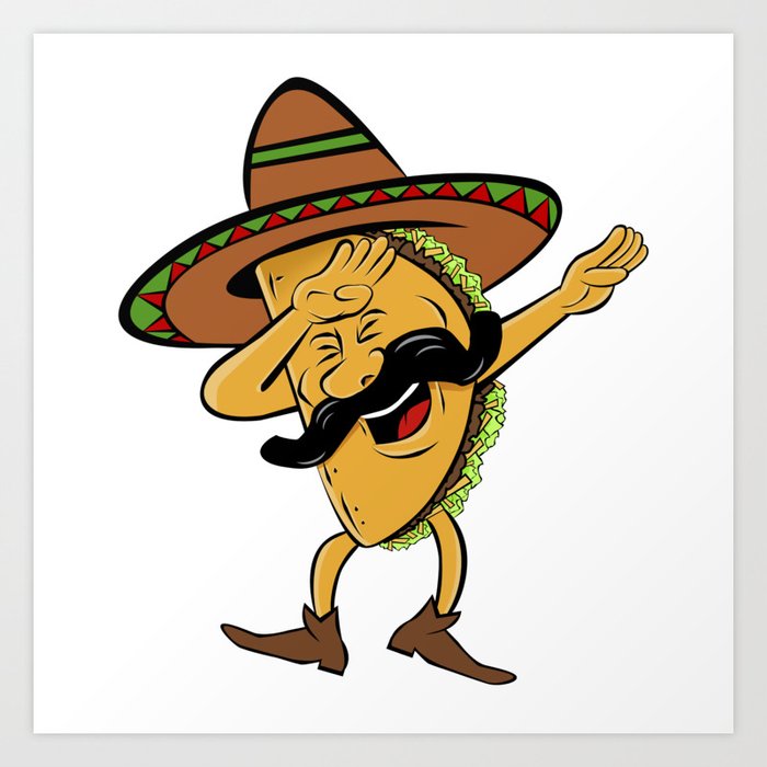 Cinco De Mayo Dabbing Taco Art Print.