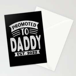 Promoted to daddy est 2022 Fathers day 2022 Stationery Card