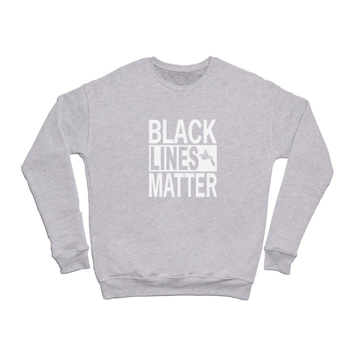 Black Lines Matter Crewneck Sweatshirt