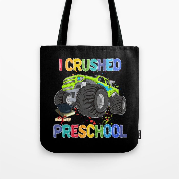 I crushed Preschool back to school truck Tote Bag