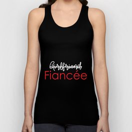 Girlfriend Fiancee Funny Fiance Engagement Party Unisex Tank Top