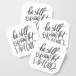 Be still and know Coaster