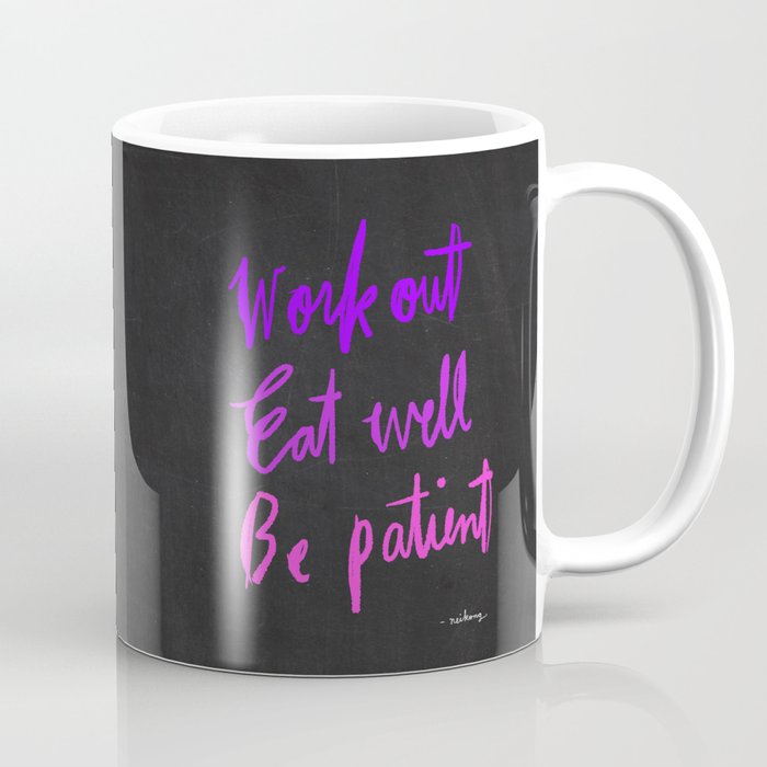 Neon workout quote Coffee Mug