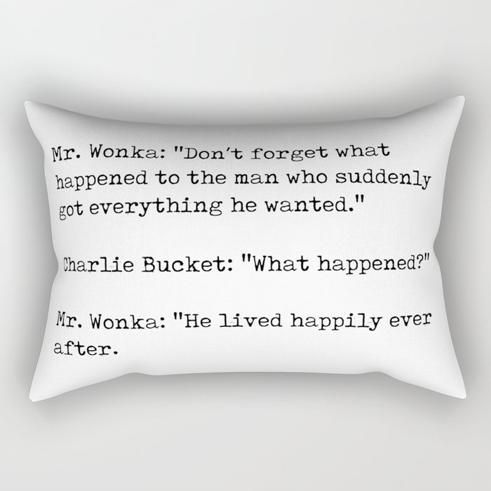 Charlie and the Chocolate Factory - Roald Dahl Quote - Literature - Typewriter Print Rectangular Pillow